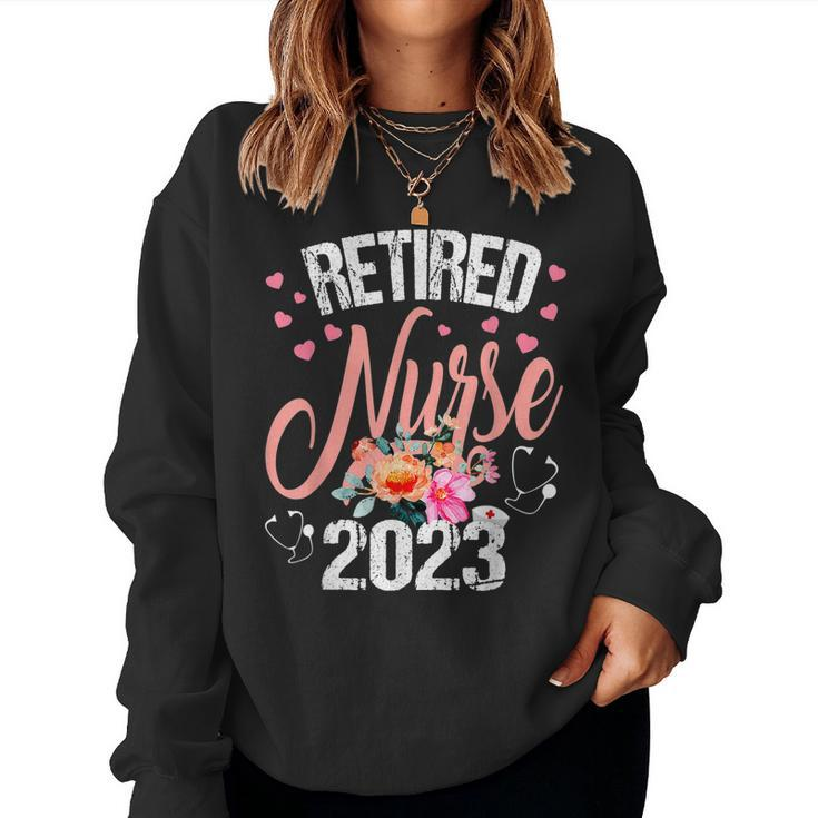Retired Nurse 2023 Retirement For Nurse 2023 Nursing  Women Crewneck Graphic Sweatshirt