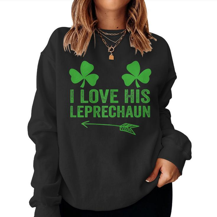 Womens Womens I Love His Leprechaun Couples St Patricks Day Women Sweatshirt