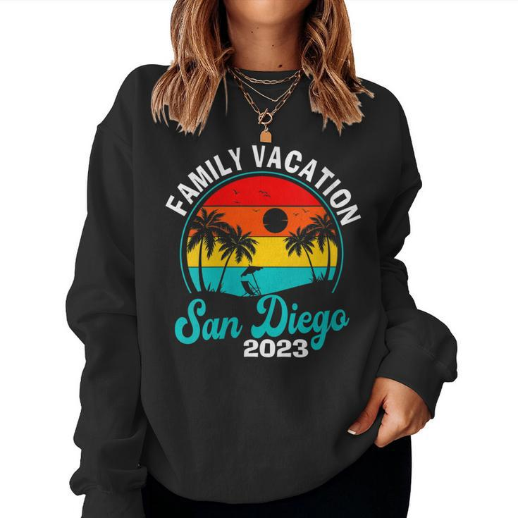 Womens San Diego Family Vacation 2023 Trip Matching Summer Beach Women Sweatshirt