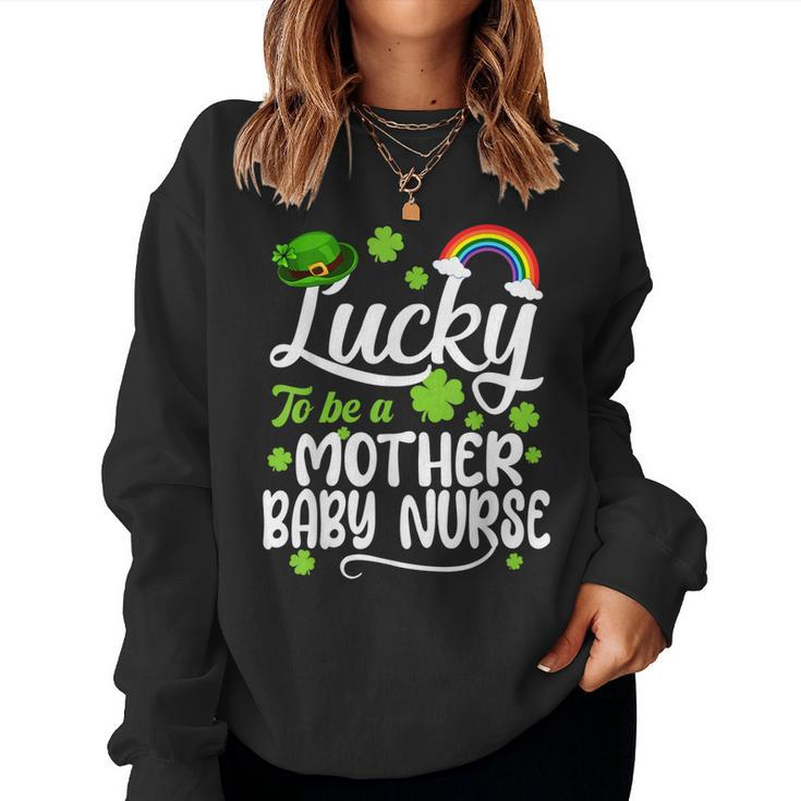 Shamrocks Lucky To Be A Mother Baby Nurse St Patricks Day  Women Crewneck Graphic Sweatshirt - Thegiftio
