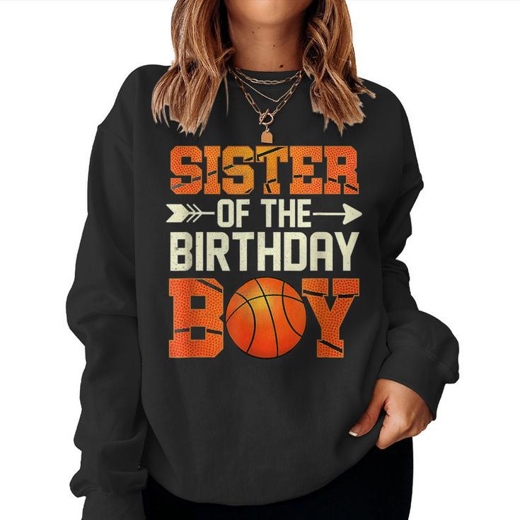 Sister Of The Birthday Boy Basketball Mother Mom Women Sweatshirt
