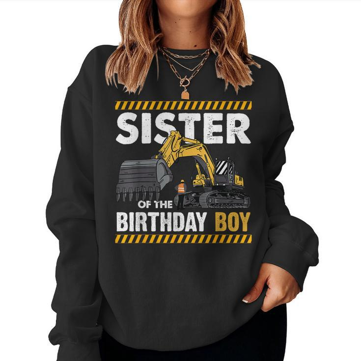 Sister Of The Birthday Boy Love Construction Theme Women Sweatshirt