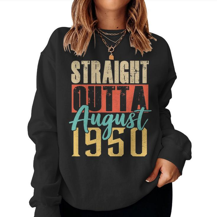 Straight Outta August 1950 70Th Awesome Birthday Gifts Women Crewneck Graphic Sweatshirt
