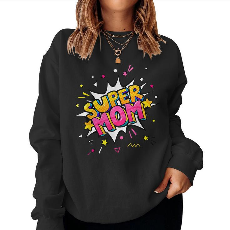 Super Mom Comic Book Superhero Mothers Day  Women Crewneck Graphic Sweatshirt