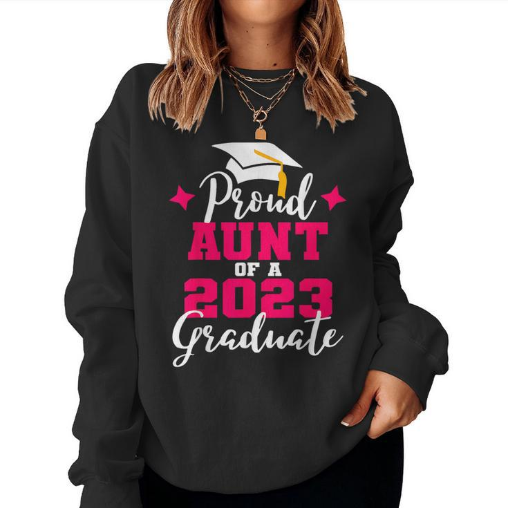 Super Proud Aunt Of 2023 Graduate Awesome Family College  Women Crewneck Graphic Sweatshirt