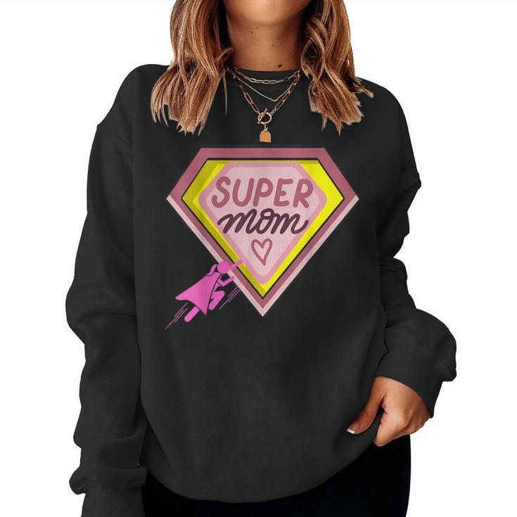 Supermom Women Sweatshirt