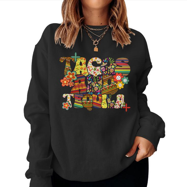 Tacos And Tequila Cinco De Mayo Groovy Mexican Drinking Women Sweatshirt