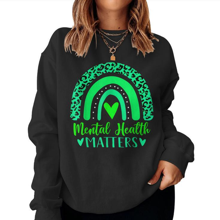 Mental Health Matters Mental Awareness Leopard Rainbow Women Sweatshirt