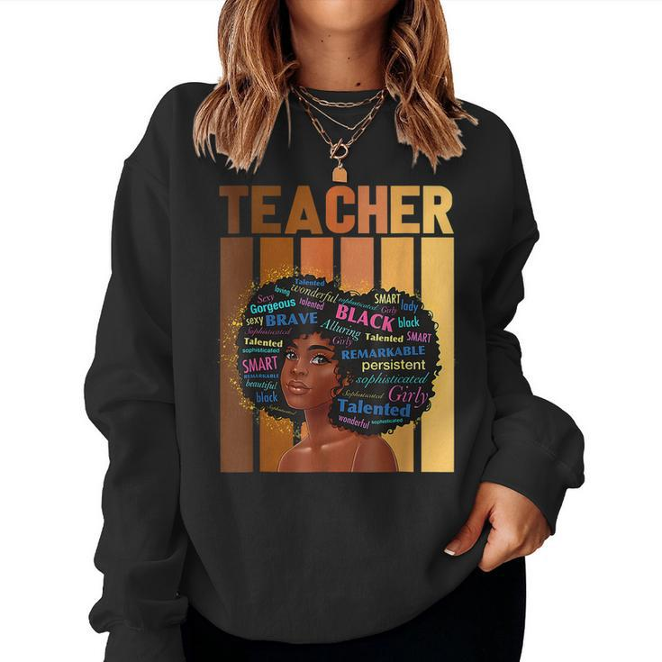 Teacher Black History Month African American Melanin Woman V2 Women Crewneck Graphic Sweatshirt