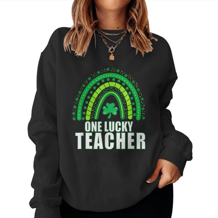 Teacher One Lucky Rainbow St Patrick’S Day  Women Crewneck Graphic Sweatshirt