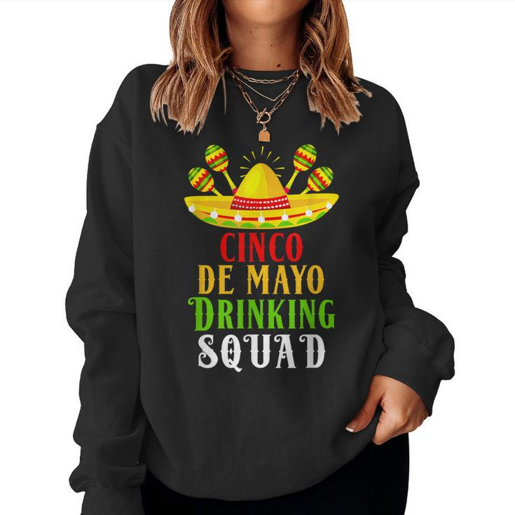 Tequila Squad Drinking Cinco De Mayo Women Sweatshirt