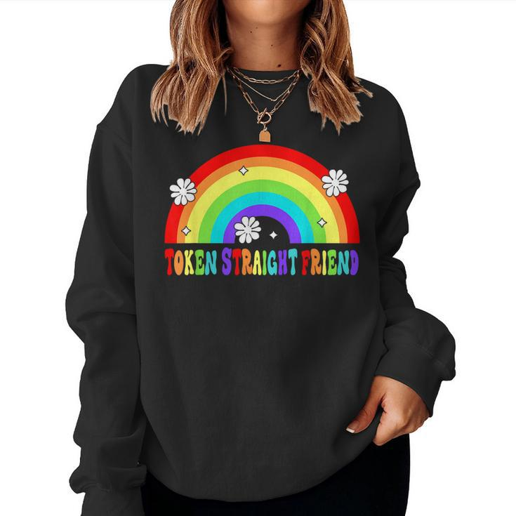 Token Straight Friend Funny Lgbt Quote For Straight Rainbow  Women Crewneck Graphic Sweatshirt