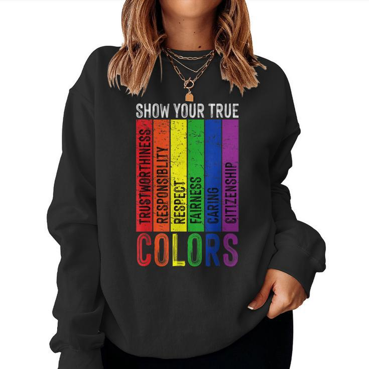 True Colors Gay Rainbow Pride Flag Lgtbq Cool Lgbt Ally Women Sweatshirt
