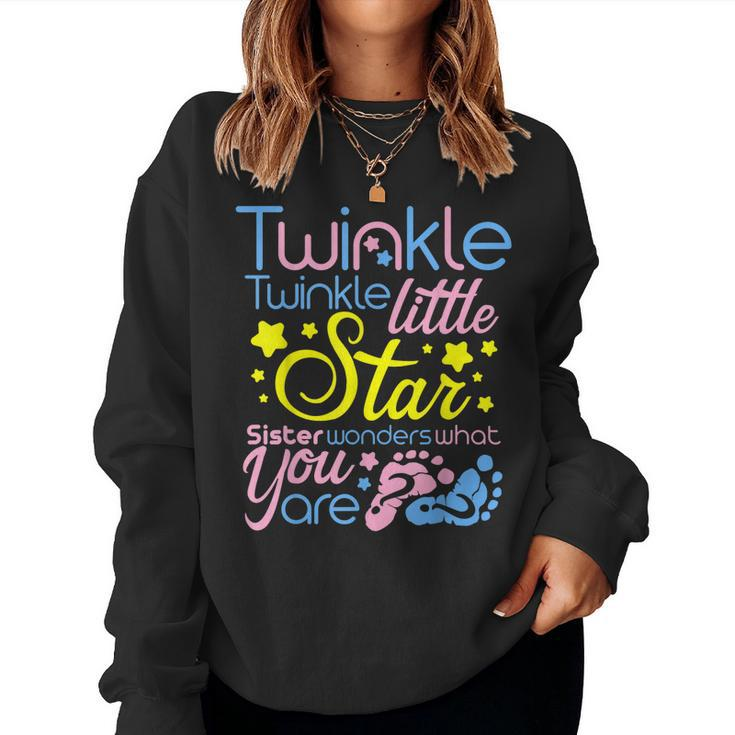 Twinkle Little Star Sister Wonders What You Are Gender Women Sweatshirt
