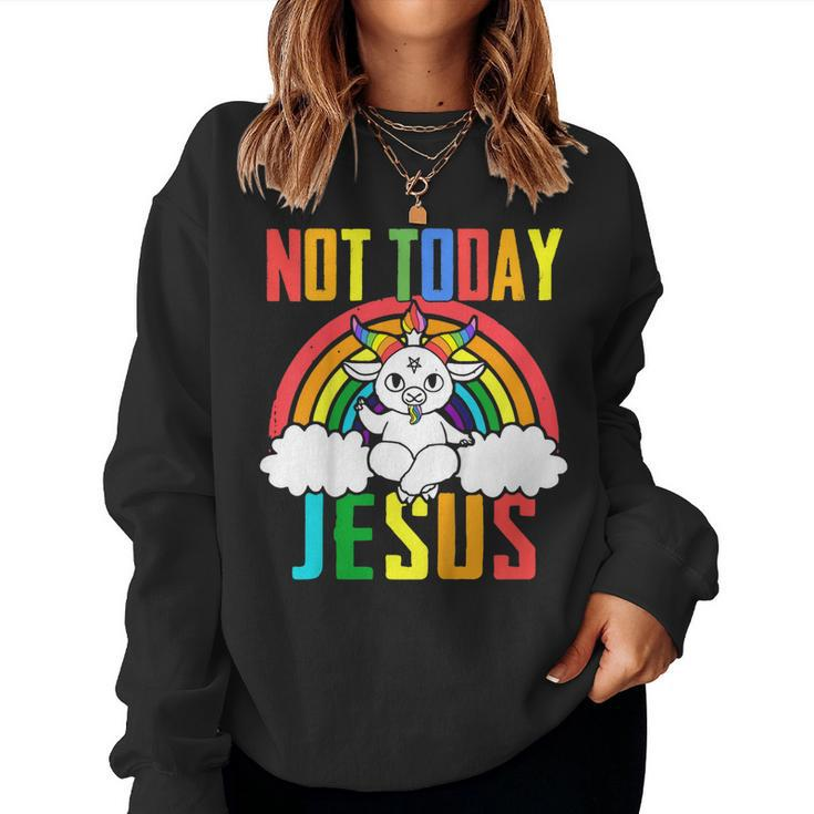 Unicorn Vintage Not Today Jesus Satanic Unicorn Satan Women Sweatshirt