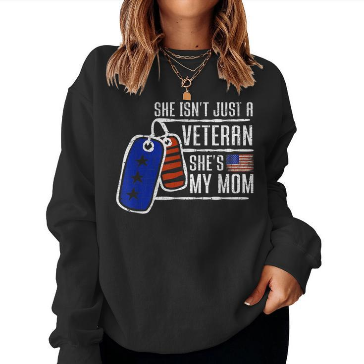 Veteran Shes My Mom | Usa Flag Proud American Veteran Mom  Women Crewneck Graphic Sweatshirt