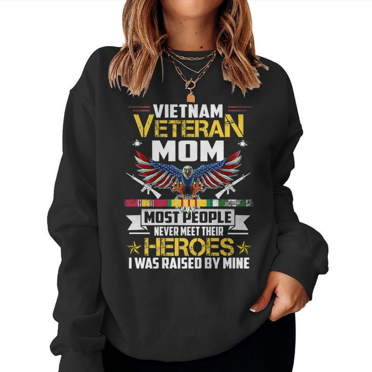 Vietnam Veteran Mom Raised By My Hero Gifts Veteran Day   Women Crewneck Graphic Sweatshirt