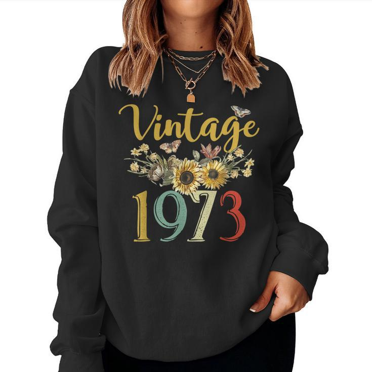 Vintage 1973 Sunflower 50Th Birthday Awesome Since 1973  Women Crewneck Graphic Sweatshirt