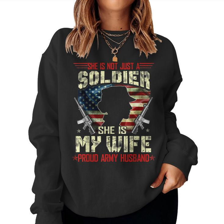 My Wife Is A Soldier Proud Army Husband Military Women Sweatshirt