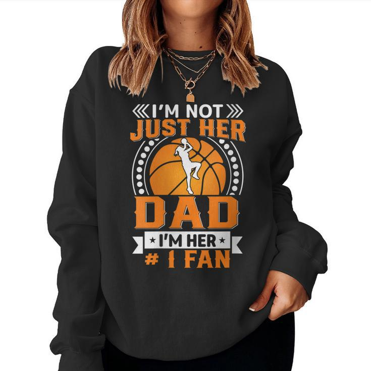 Womens Basketball Fan Dad Quote  Fathers Day Quotes Women Men  Women Crewneck Graphic Sweatshirt