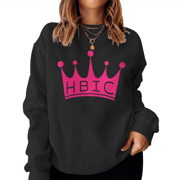 Womens Hbic Womens Gift Head Bitch In Charge Design  Women Crewneck Graphic Sweatshirt