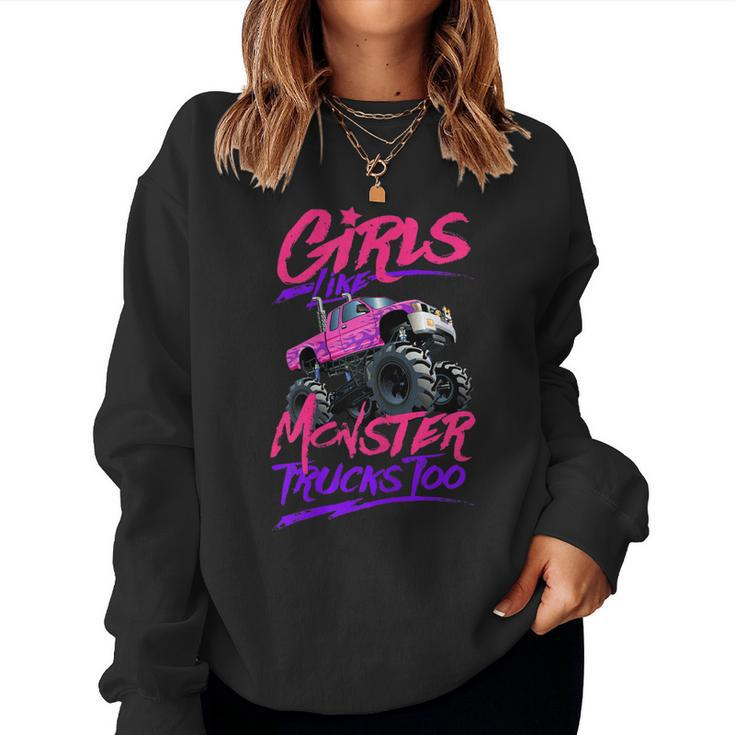 Womens Monster Truck Girls Like Monster Trucks Too  Women Crewneck Graphic Sweatshirt