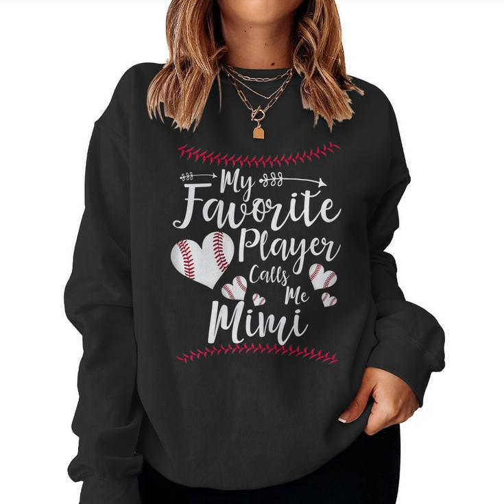 Womens My Favorite Player Calls Me Mimi Baseball Heart  Women Crewneck Graphic Sweatshirt