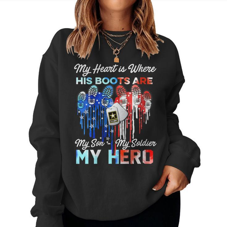 Womens My Heart Is Where His Boots Are My Son My Soldier My Hero  Women Crewneck Graphic Sweatshirt