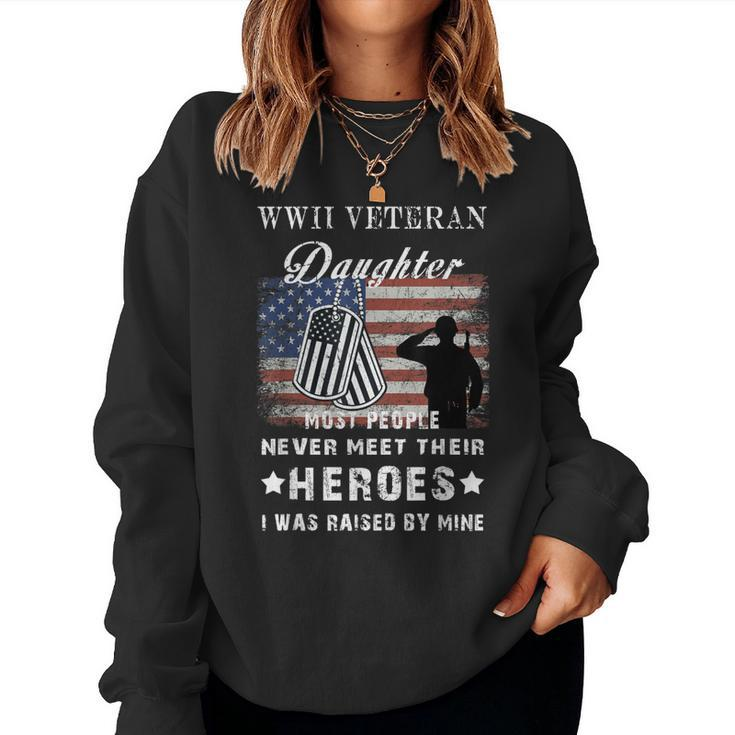 Wwii Veteran Daughter  Veterans Day American Flag  Women Crewneck Graphic Sweatshirt