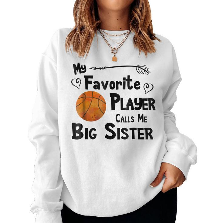 Basketball Favorite Player Big Sister Women Sweatshirt