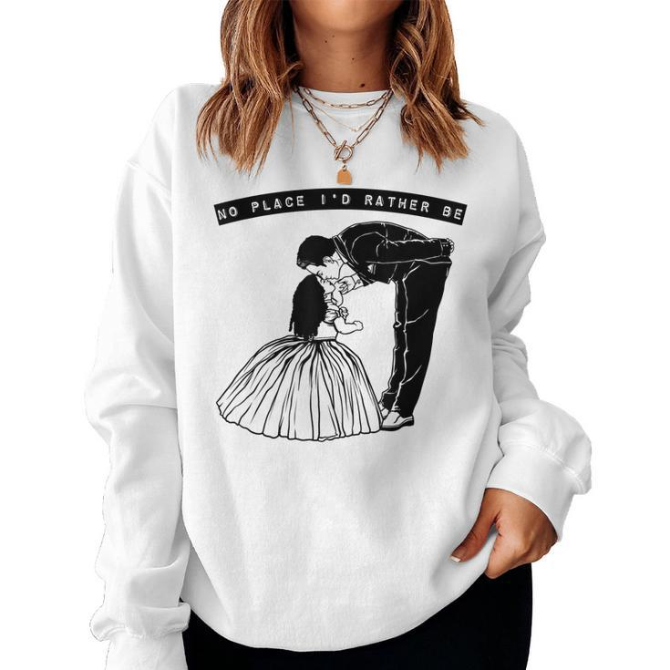 Best Dad Ever Fathers Day Dad Daughter Father Daughter Dance Women Sweatshirt