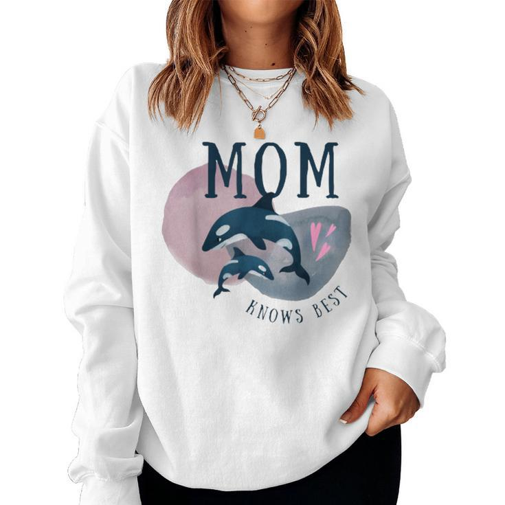 Cute Mom Knows Best Women Sweatshirt