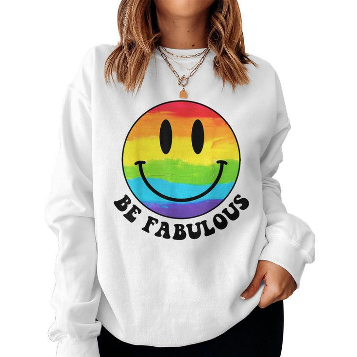 Be Gay Fabulous Groovy Rainbow Smile Face Lgbt Pride Month Women Sweatshirt