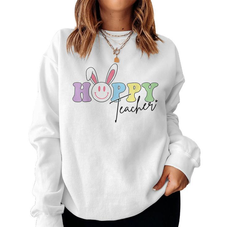 Hoppy Teacher Easter Bunny Ears With Smile Face Meme Women Sweatshirt