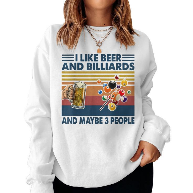 I Like Beer And Billiards And Maybe 3 People Women Crewneck Graphic Sweatshirt