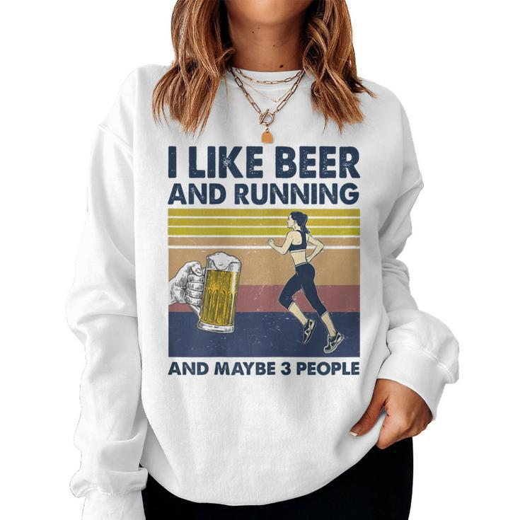 I Like Beer And Running And Maybe 3 People Retro Vintage Gift For Womens Women Crewneck Graphic Sweatshirt