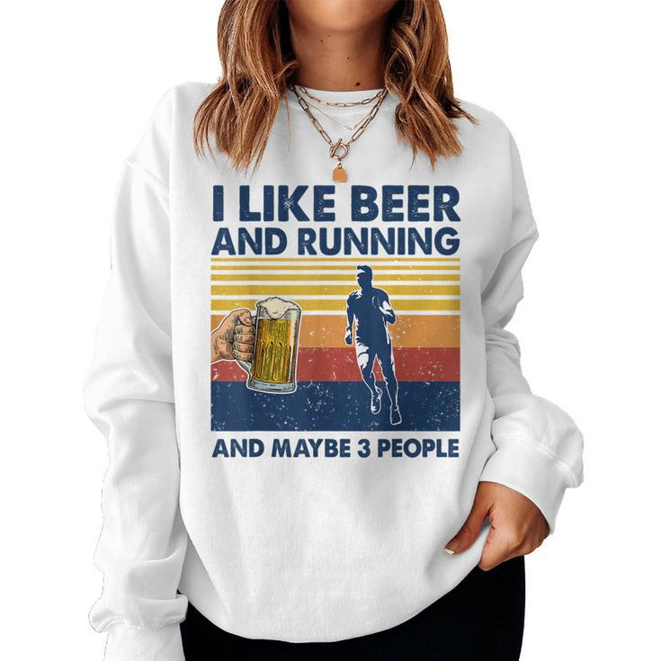 I Like Beer And Running And Maybe 3 People Vintage Women Crewneck Graphic Sweatshirt