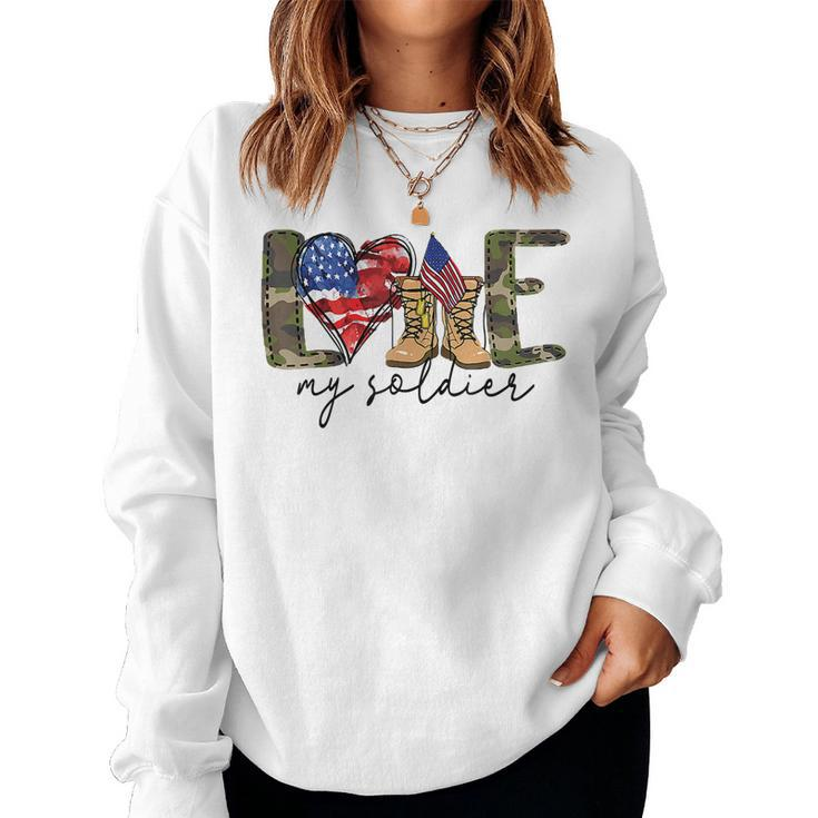 I Love My Soldier MilitaryMilitary Army Wife Women Crewneck Graphic Sweatshirt