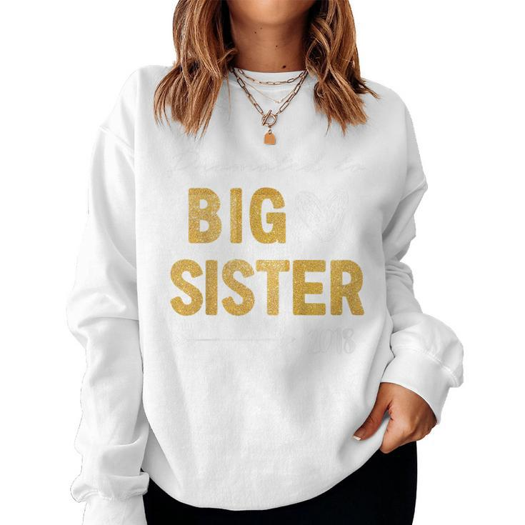 Kids Promoted To Big Sister 2018 Pregnancy Announcement Women Sweatshirt