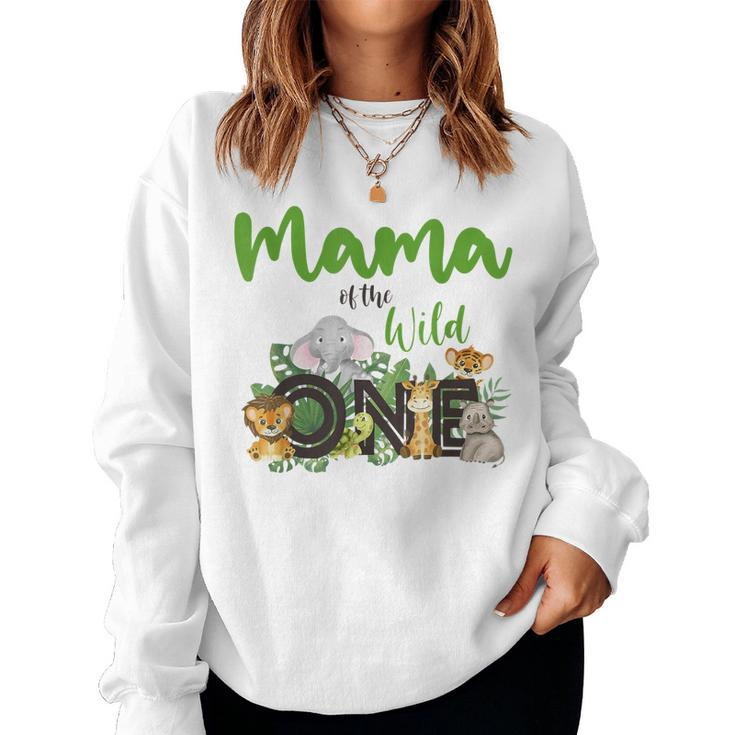 Mama Of The Wild One Zoo Birthday Safari Jungle Animal Mom Women Sweatshirt