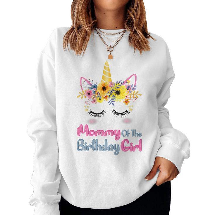 Womens Mommy Of The Birthday Girl Matching Unicorn Birthday Sweatshirt