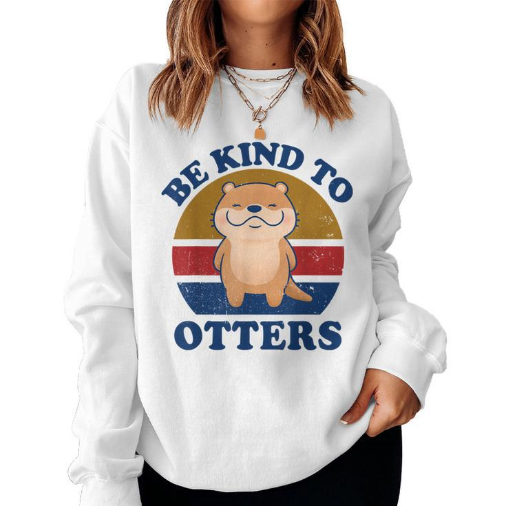 Otter- Be Kind To Otters Funny Kids Men Women Boy Gifts  Women Crewneck Graphic Sweatshirt