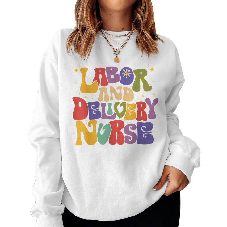 Retro Labor And Delivery Nurse School Rn Ob Nurse Week Women  Women Crewneck Graphic Sweatshirt