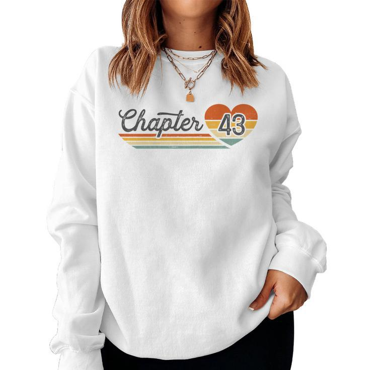 Womens Vintage 43Rd Birthday Chapter 43 Year Old Women Sweatshirt