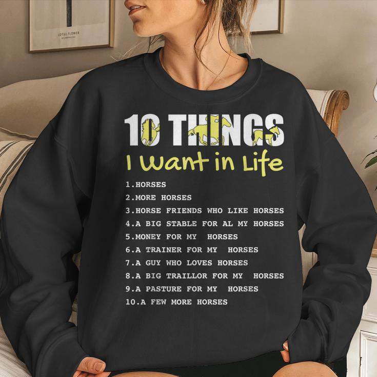10 Things I Want In Life Horse Horse For Girls Women Sweatshirt Gifts for Her