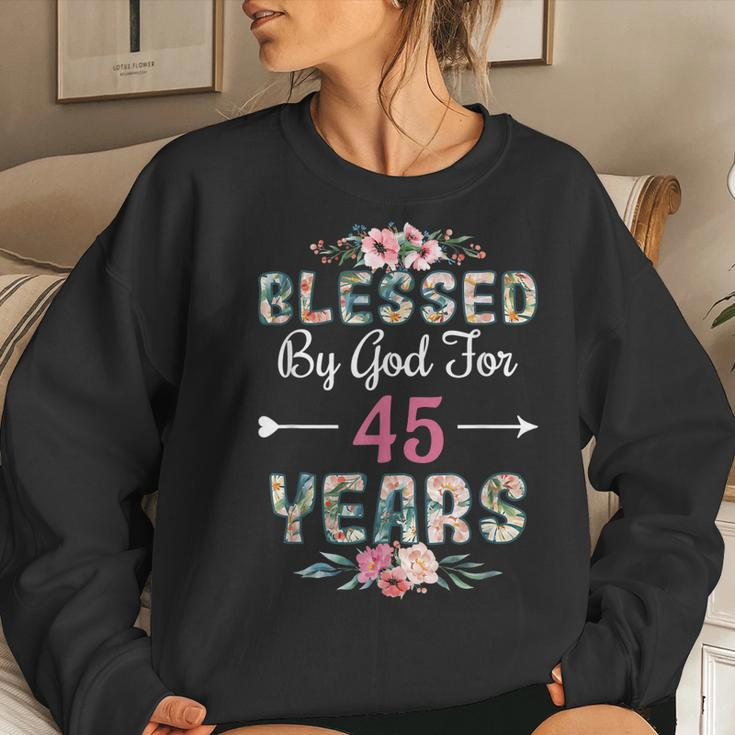 45Th Birthday Man Woman Blessed By God For 45 Years Women Sweatshirt Gifts for Her