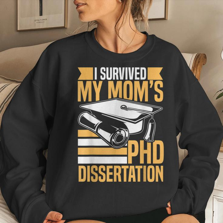 Academic Phd Candidate I Survived My Moms Phd Dissertation Women Sweatshirt Gifts for Her