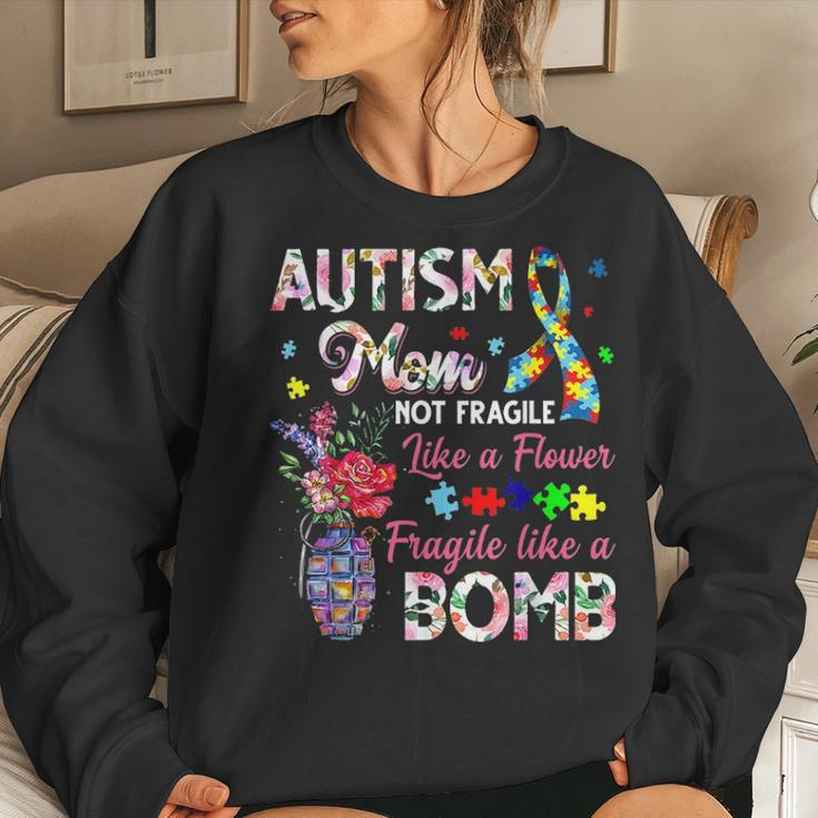 Autism Mom Not Fragile Like A Flower Fragile Like Bomb Gifts Women Crewneck Graphic Sweatshirt Gifts for Her