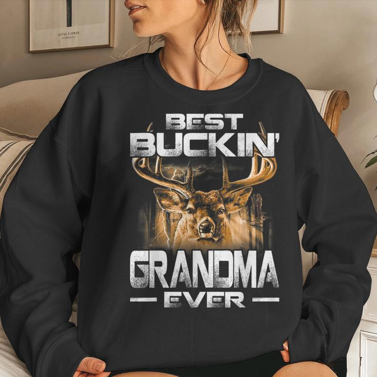 Best Buckin Grandma Ever Deer Hunting Bucking Father Women Sweatshirt Gifts for Her