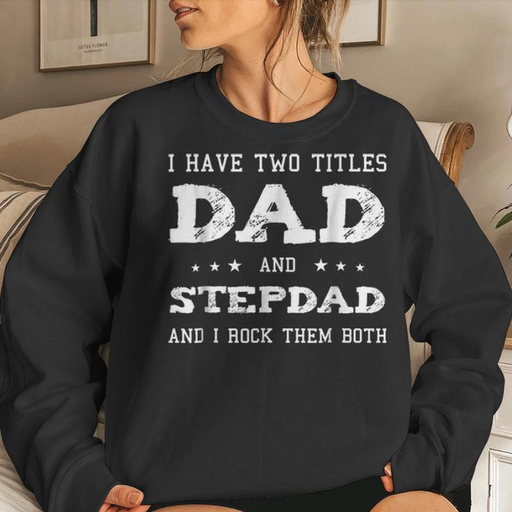 Best Dad And Stepdad Cute Fathers Day Gift From Wife V4 Women Crewneck Graphic Sweatshirt Gifts for Her